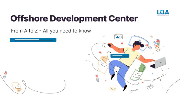 offshore-development-center-lqa