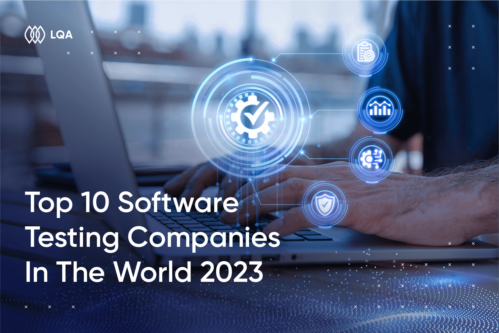 top-10-software-testing-companies top 10 software testing companies