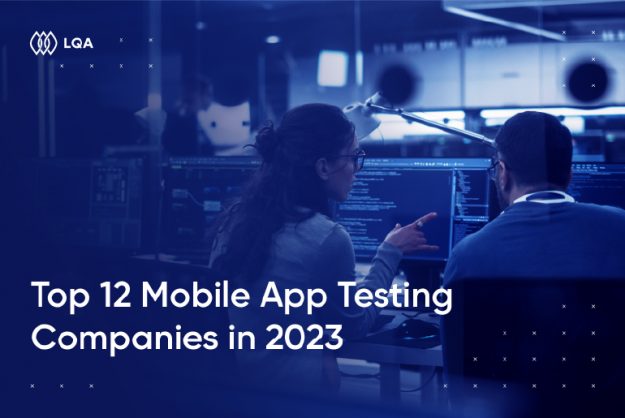 Top mobile app testing companies