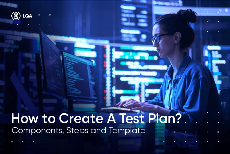 Test Plan – LQA Test Plan - LQA